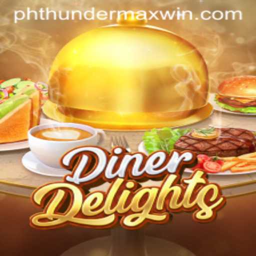 Experience the Excitement: Dive into DinerDelights with Thunder MaxWin