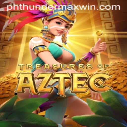 Discovering the Thrill of TreasuresofAztec with Thunder MaxWin